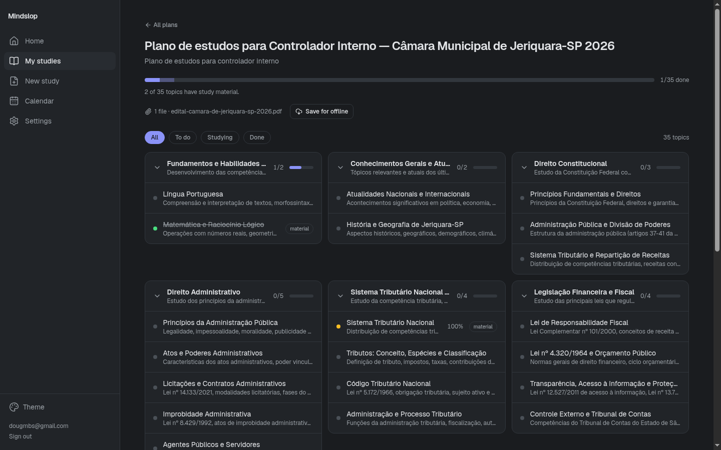 Plano de estudos estruturado — divisão do conteúdo programático por áreas, tópicos com status e material de apoio.